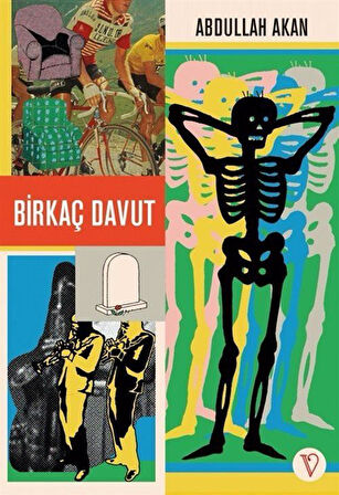 Birkaç Davut / Abdullah Akan
