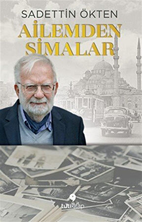 Ailemden Simalar / Sadettin Ökten