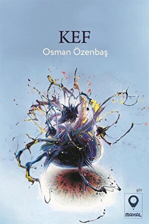 Kef / Osman Özenbaş