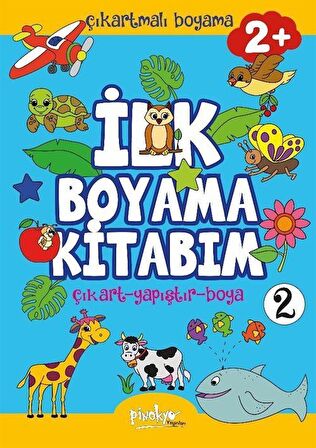 Çıkartmalı İlk Boyama Kitabım - 2 (2+ Yaş)