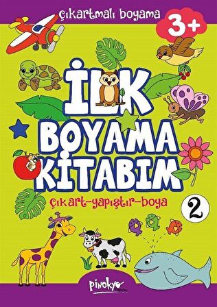 Çıkartmalı İlk Boyama Kitabım - 2 (3+ Yaş)