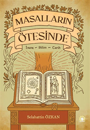 Masalların Ötesinde / Selahattin Özkan