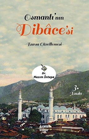 Osmanlı’nın Dilbace’si