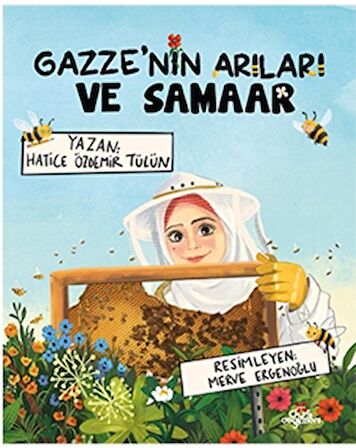 Gazze’nin Arıları ve Samaar