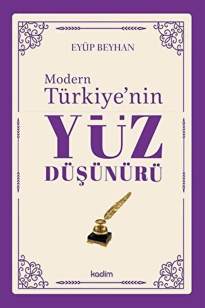 Modern Türkiye'nin Yüz Düşünürü (5. Cilt) / Eyüp Beyhan