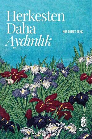 Herkesten Daha Aydınlık / Demet Genç