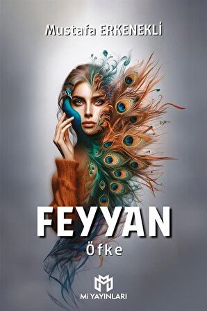 Feyyan & Öfke / Mustafa Erkenekli