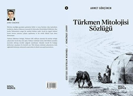 Türkmen Mitolojisi Sözlüğü - Ahmet Gökçimen