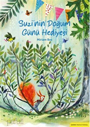 Suzi'nin Doğum Günü Hediyesi / Miriam Bos