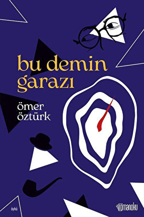 Bu Demin Garazı / Ömer Öztürk