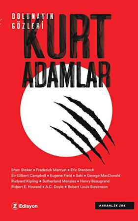 Dolunayın Gözleri: Kurt Adamlar