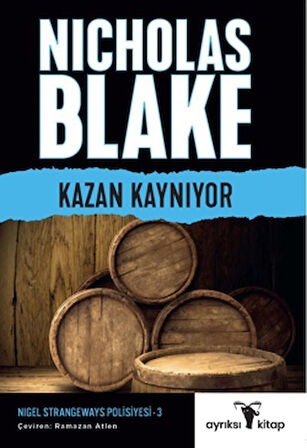 Kazan Kaynıyor – Nigel Strangeways Serisi 3