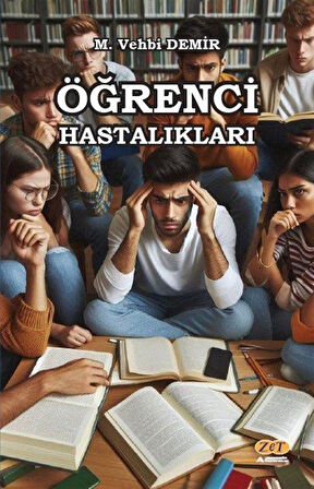 Öğrenci Hastalıkları / M. Vehbi Demir