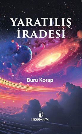 Yaratılış İradesi / Buru Korap