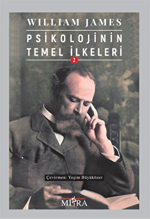 Psikolojinin Temel İlkeleri 2 / William James