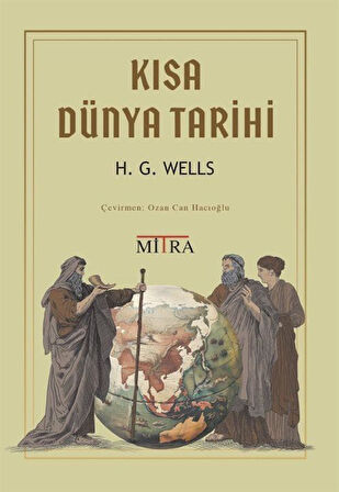 Kısa Dünya Tarihi / H. G. Wells