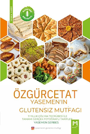 Özgürce Tat - Yasemen'in Glutensiz Mutfağı