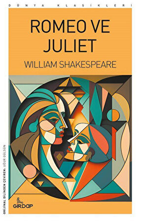 Romeo ve Juliet / William Shakespeare