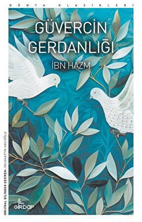 Güvercin Gerdanlığı / İbn Hazm