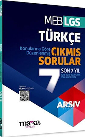 LGS Türkçe Arşiv Serisi Konularına Göre Düzenlenmiş Son 7 Yıl Çıkmış Sorular