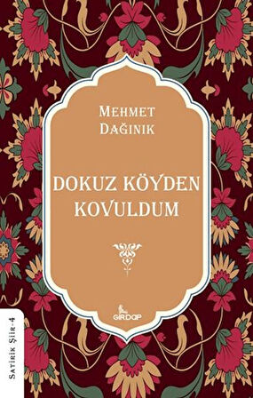 Dokuz Köyden Kovuldum    