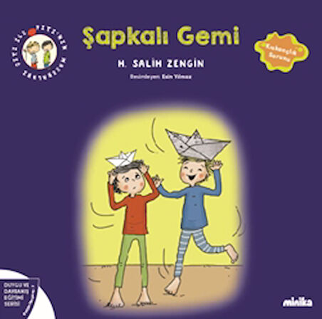 Çıtı ile Pıtı’nın Maceraları: Şapkalı Gemi