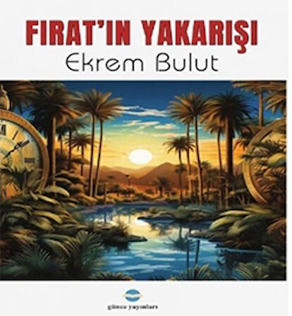 Fırat’ın Yakarışı