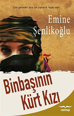 Binbaşının Kürt Kızı / Emine Şenlikoğlu