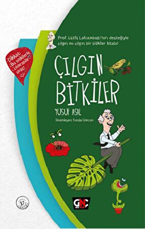 Çılgın Bitkiler (Ciltli)