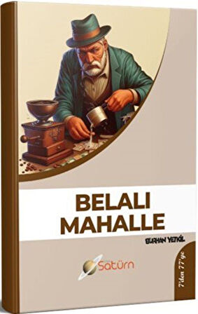 Belalı Mahalle / Burhan Yetkil