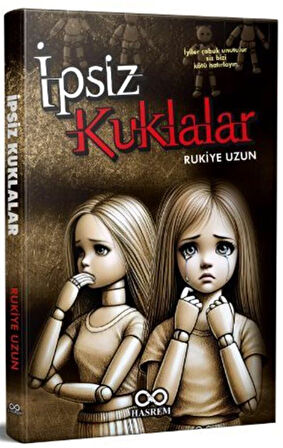 İpsiz Kuklalar / Rukiye Uzun