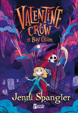 Valentine Crow ve Bay Ölüm