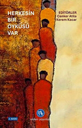 Herkesin Bir Öyküsü Var