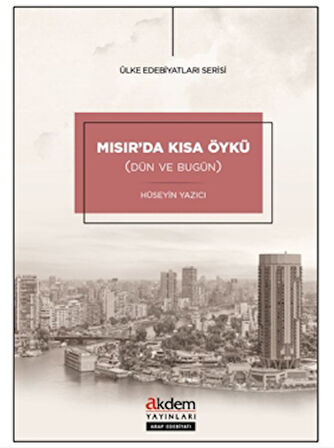 Mısır’da Kısa Öykü (Dün ve Bugün)