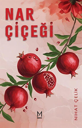 Nar Çiçeği / Nihat Çelik