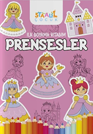 İlk Boyama Kitabım - Prensesler