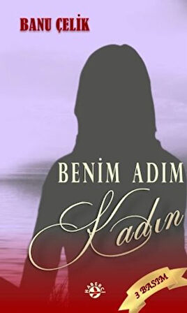 Benim Adım Kadın