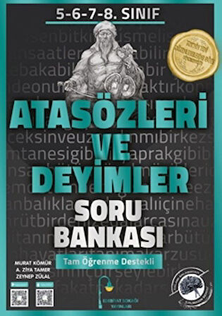 5. 6. 7. 8. Sınıf Atasözleri ve Deyimler Soru Bankası