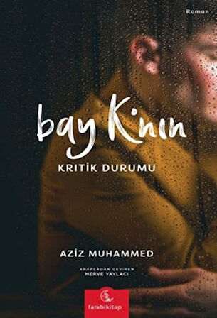 Bay K'nın Kritik Durumu