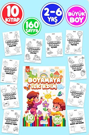 Boyamaya İlk Adım 2-6 Yaş - Okul Öncesi Boyama Kitabı Seti - 10 Kitap