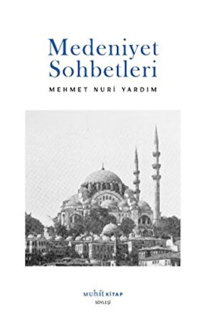 Medeniyet Sohbetleri