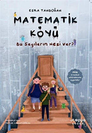Matematik Köy / Bu Sayıların Nesi Var? / Esra Tandoğan