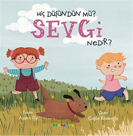 Hiç Düşündün Mü? Sevgi Nedir? / Pedagog Ayşen Oy