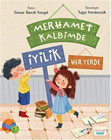 Merhamet Kalbimde İyilik Her Yerde / Doç. Dr. Saniye Bencik Kangal