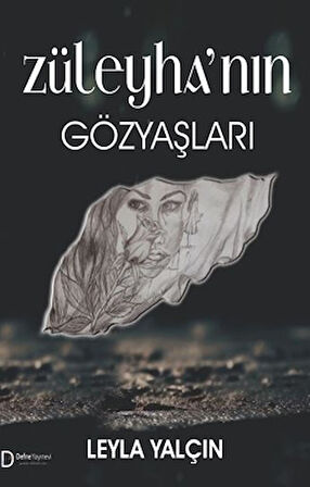 Züleyha'nın Gözyaşları