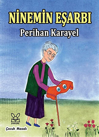 Ninemin Eşarbı / Perihan Karayel