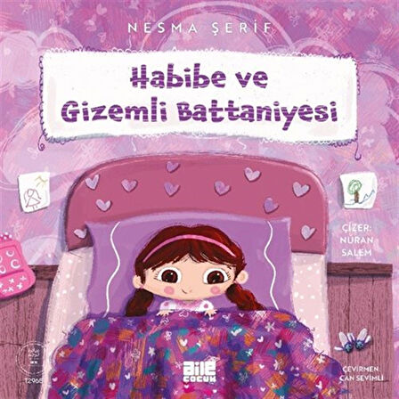 Habibe ve Gizemli Battaniyesi / Nesma Şerif