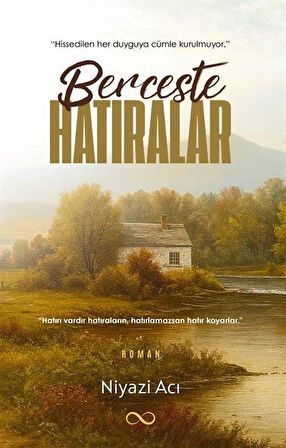 Berceste Hatıralar / Niyazi Acı