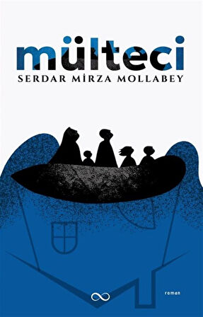 Mülteci / Serdar Mirza Mollabey