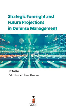 Strategic Foresight and Future Projections in Defense Management